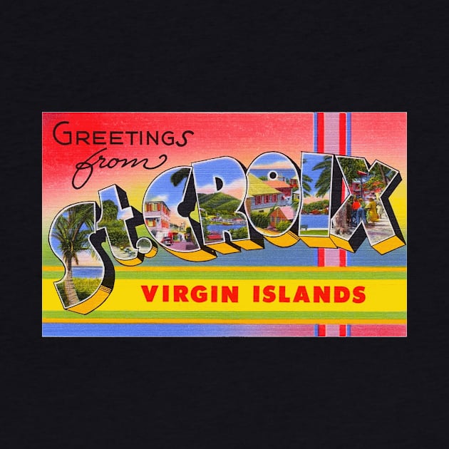 Greetings from St Croix, Virgin Islands - Vintage Large Letter Postcard by Naves